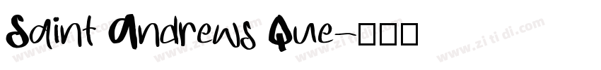 Saint Andrews Que字体转换